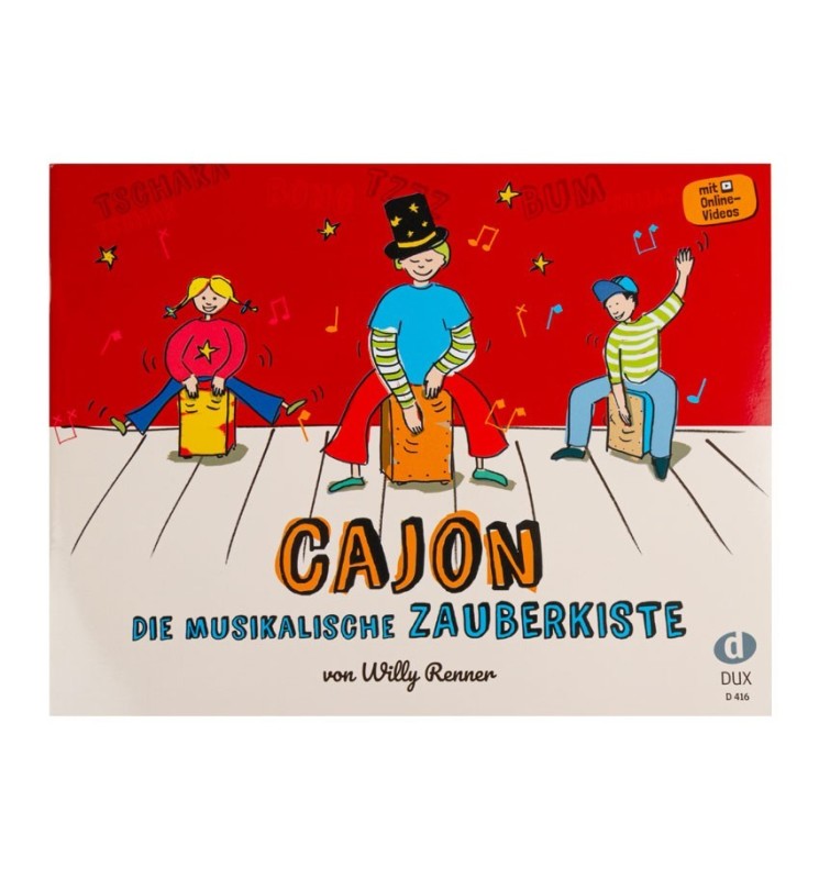 Notenheft Cajon - Die musikalische Zauberkiste Notenheft Cajon - Die musikalische Zauberkiste