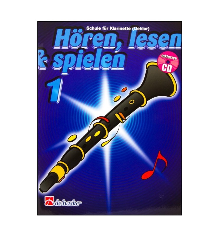 Notenheft Klarinette Hören, lesen & spielen - Band1 Notenheft Klarinette Hören, lesen & spielen - Band1