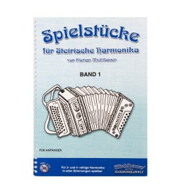Notenheft - Spielstücke für Steirische Harmonika Band 1