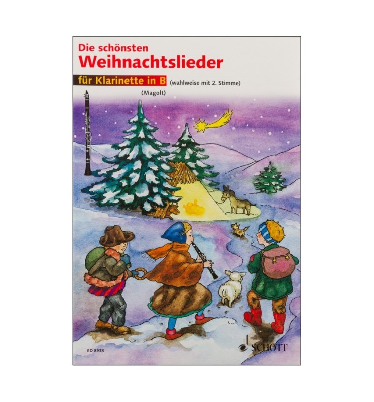 Notenheft Weihnachtslieder - Die schönsten Weihnachtslieder für Klarinette in B