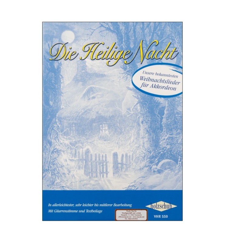 Notenheft Weihnachtslieder - Die Heilige Nacht Notenheft Weihnachtslieder - Die Heilige Nacht